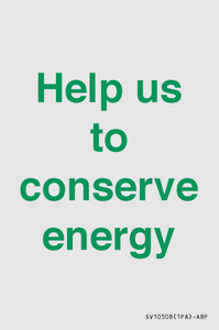 Help us to conserve energy 